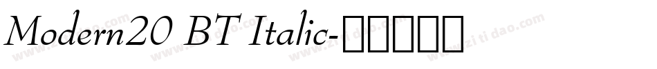 Modern20 BT Italic字体转换